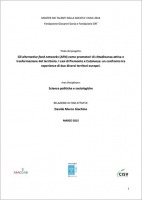 GLI ALTERNATIVE FOOD NETWORKS (AFN) COME PROMOTORI DI CITTADINANZA ATTIVA E TRASFORMAZIONE DEL TERRITORIO. I casi di Piemonte e Catalunya: un confronto tra esperienze di due diversi territori europei.
