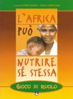 L’africa può nutrire se stessa
