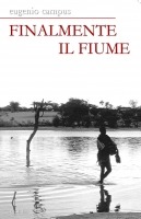 Finalmente il fiume