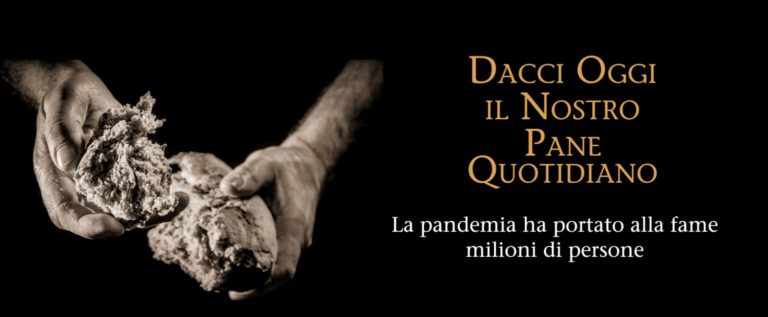 Dacci oggi il nostro pane quotidiano